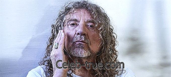 Robert Anthony Plant er en engelsk sanger, tekstforfatter og musiker Tjek denne biografi for at vide om hans fødselsdag,